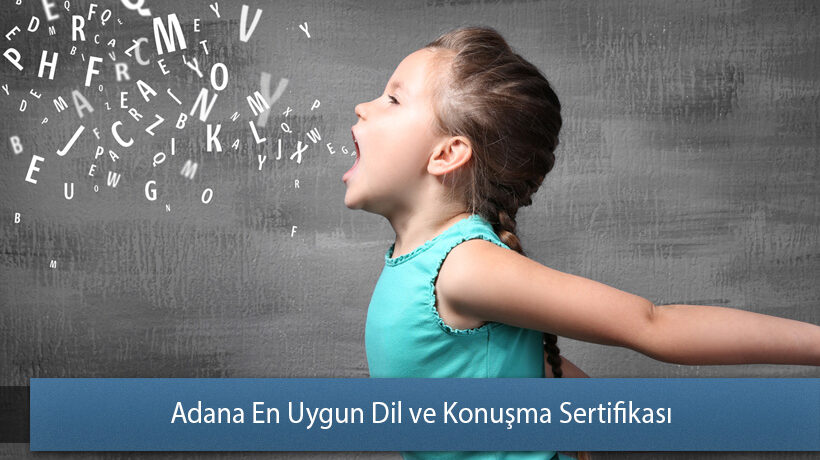 Adana En Uygun Dil ve Konuşma Sertifikası Yorum Yap