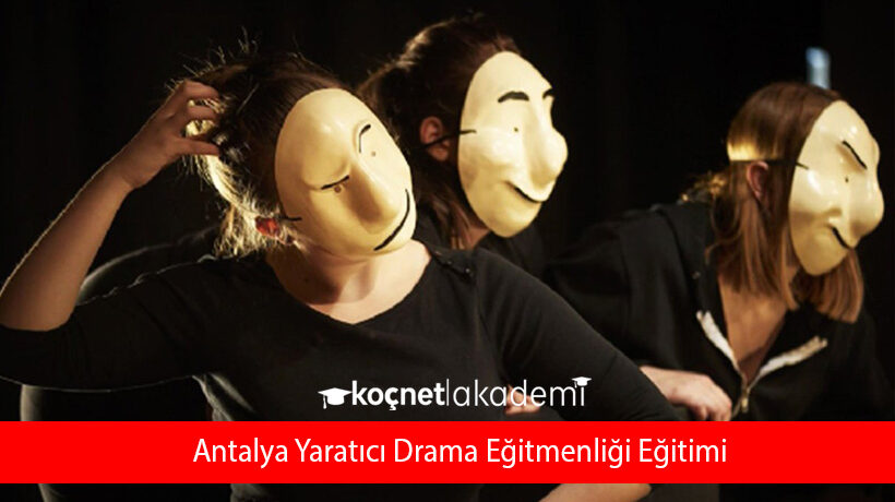 Antalya Yaratıcı Drama Eğitmenliği Eğitimi Yorum Yap